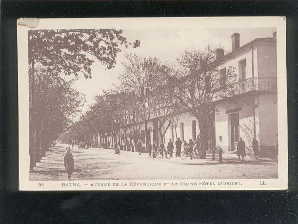 Batna  Avenue De La République & Grand Hôtel D'orient édit.LL N° 38 Animée   Belle Carte - Batna