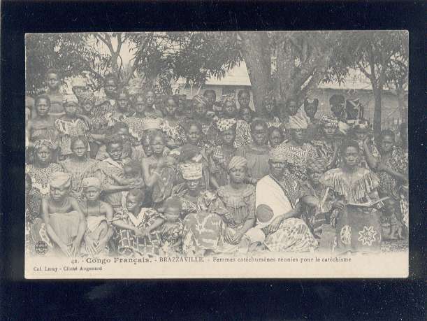 Brazzavillefemmes Catéchumènes Réunies Pour Le Catéchisme  édit.leray N° 42  Animée Belle Carte - Brazzaville