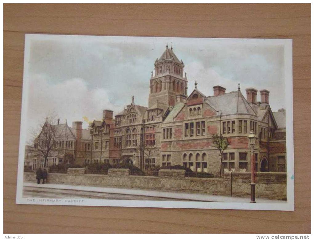 Cardiff, The Infirmary  Publ Unknown - Glamorgan