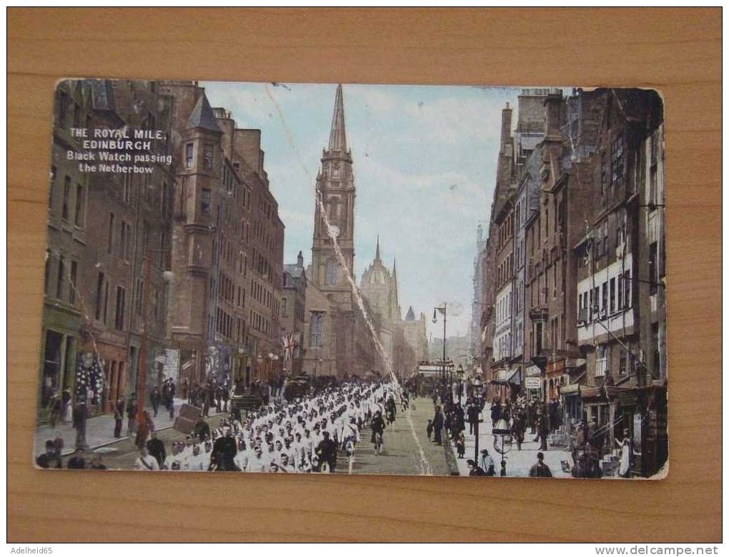 The Royal Mile Edinburgh Black Watch Passing The Netherbow Publ Dure Brown, Princes St. - Midlothian/ Edinburgh