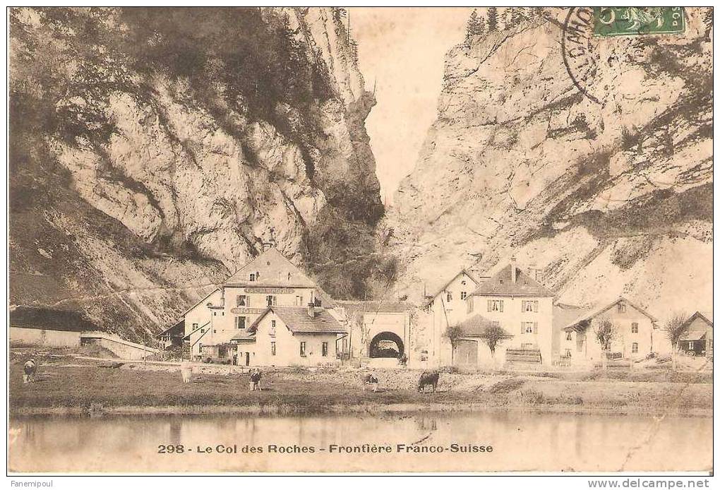 LE COL DES ROCHES.    Frontière Franco-Suisse - Roches
