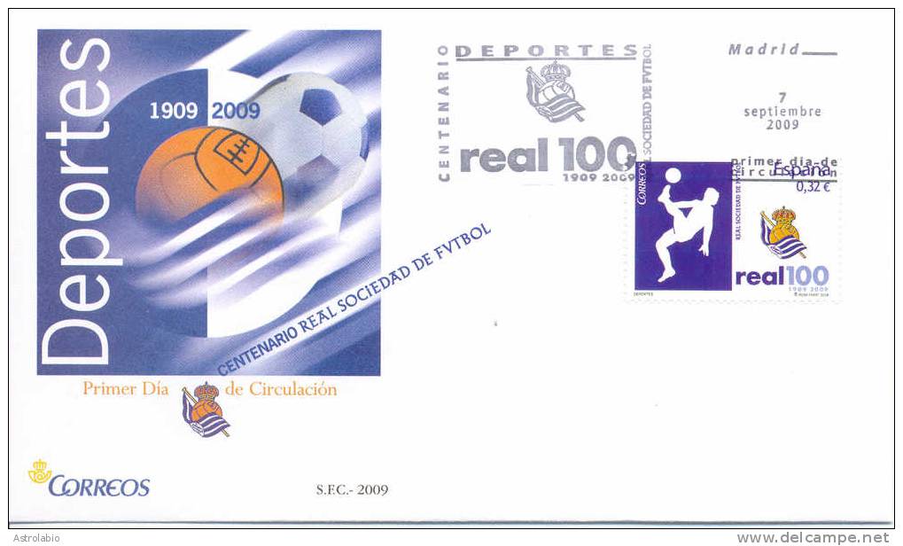 Espagne 2009 FDC " Centº Real Sociedad, Football " - Clubs Mythiques