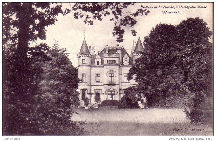 53 - Meslay Du Maine - Château De La Touche - Meslay Du Maine