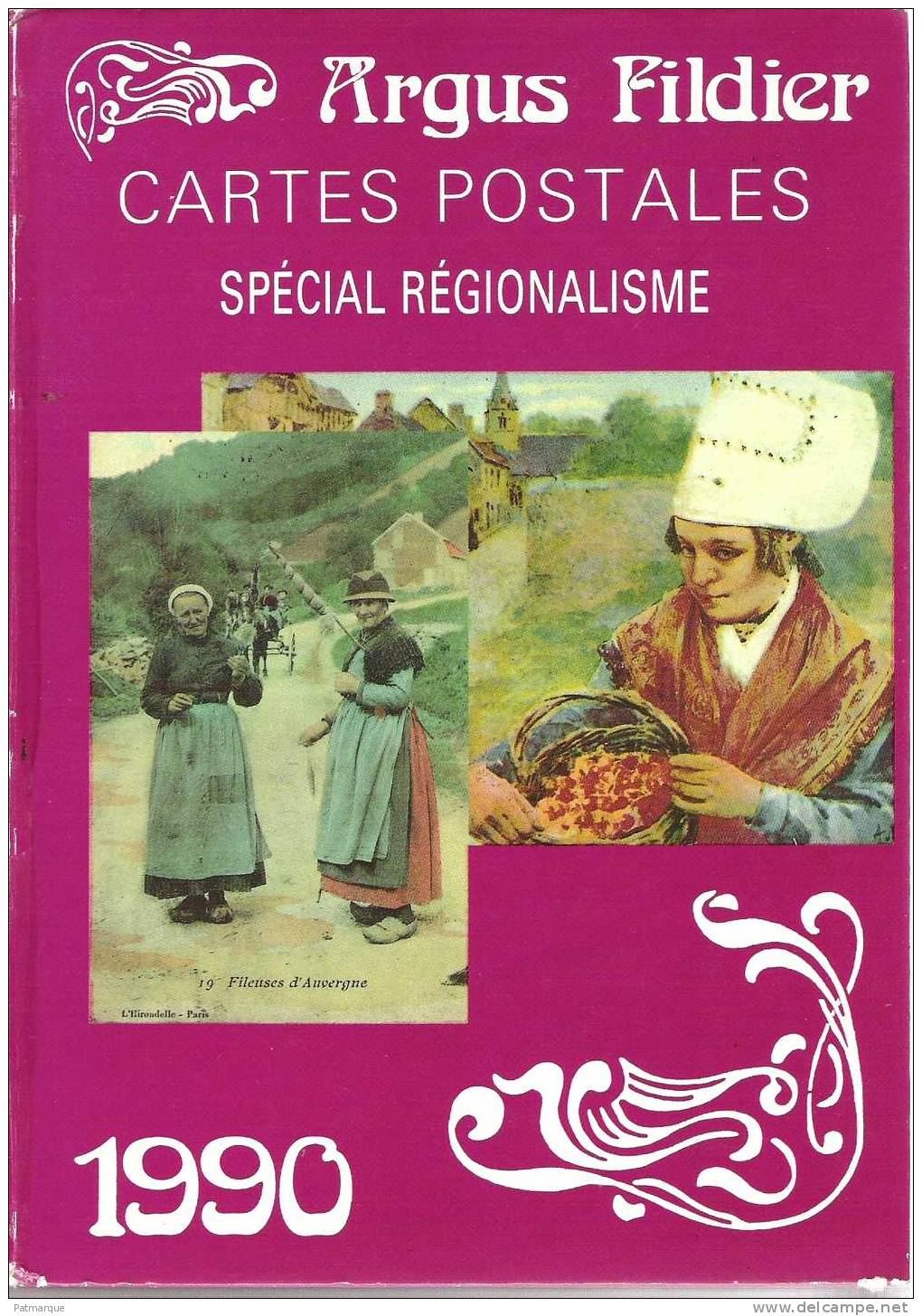 LOT DE 3 ARGUS FILDIER 1985 - 1988 Et 1990 - CATALOGUE DE CARTES POSTALES ANCIENNES DE COLLECTION - Libros & Catálogos