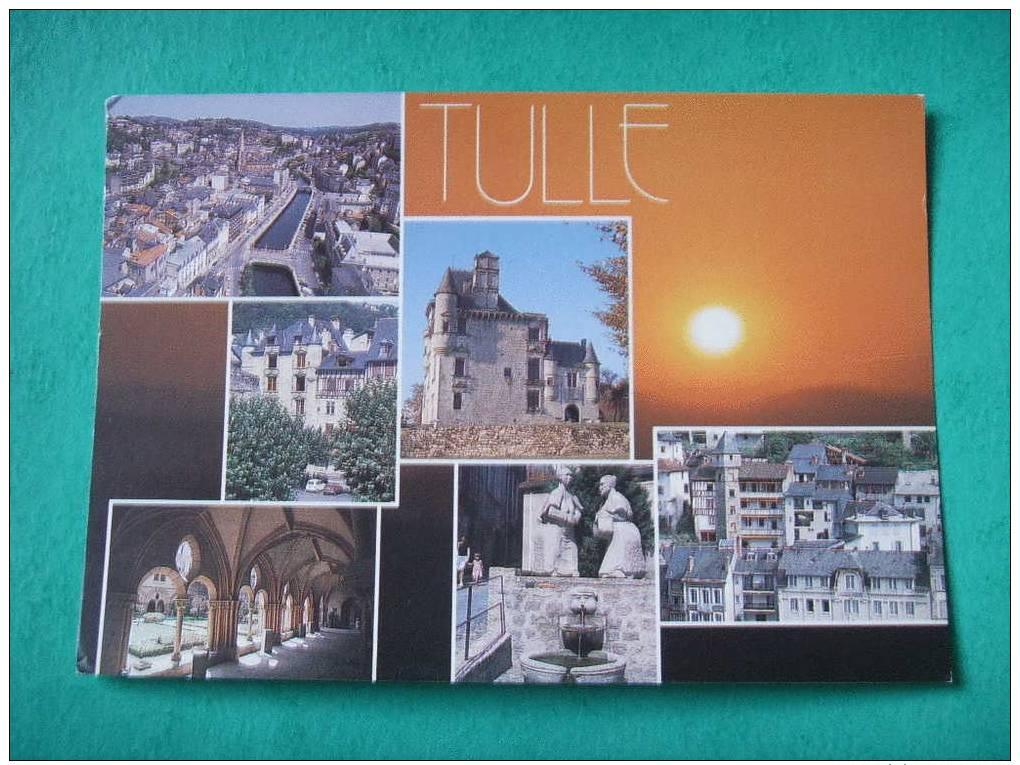 19-147) Tulle :cathedrale,cloitre,maison De Loyac,chateau De Sediere,fontaine :multivues - Tulle