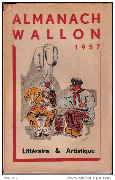 BELGIQUE:1957:ALMANACH WALLON.128 Pages.Croquis.Bon état Moyen. - Belgique