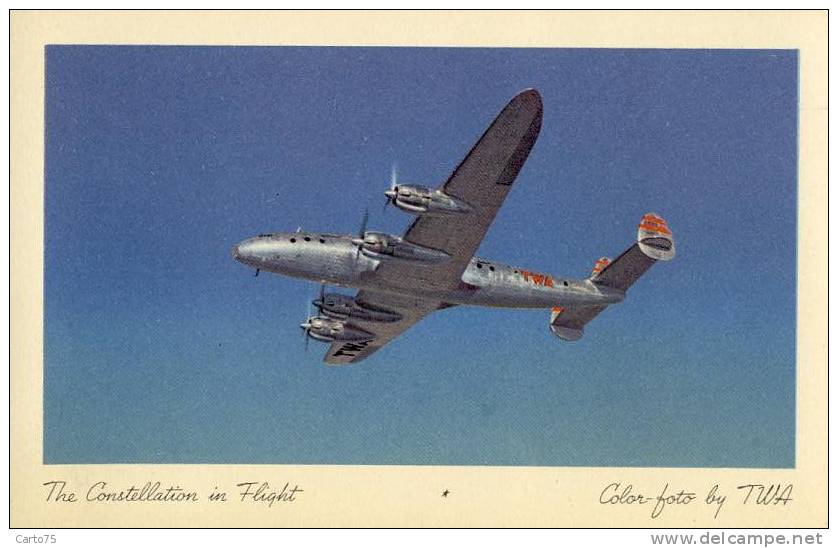 AVIATION - TWA Compagnie Aérienne - The Lockheed Constellation In Flight - 1946-....: Ere Moderne