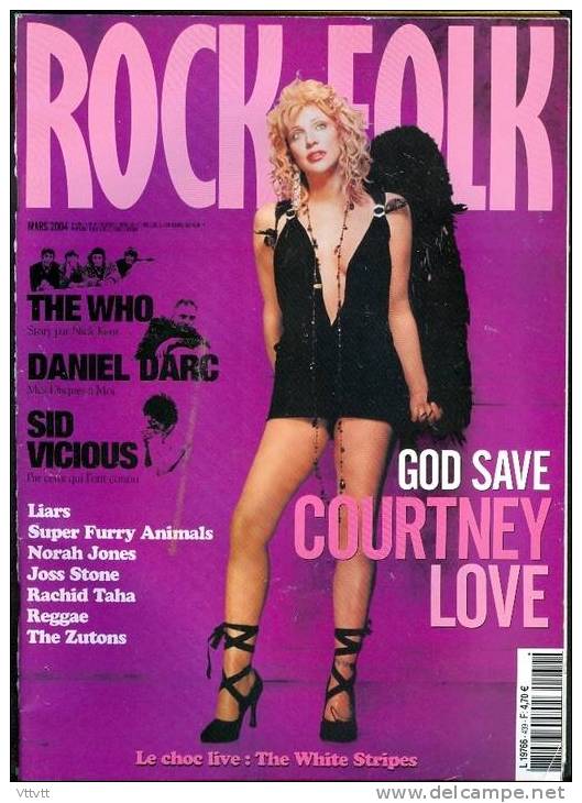 ROCK & FOLK, N° 439 (Mars 2004) : The Who, Sid Vicious, Norah Jones, Courtney Love, Rachid Taha, Liars, The Zutons... - Musik