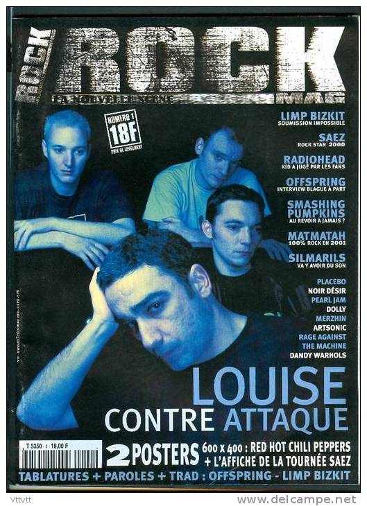ROCK MAG, N° 1, Décembre 2000 : Louise Attaque, Radiohead, Matmatah, Saez, Limp Bizkit, Offspring, Pearl Jam, Noir Désir - Music