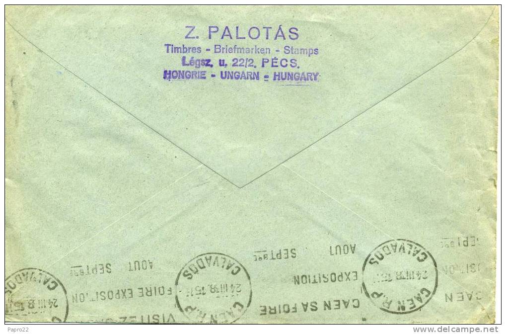 Hongrie 1938  Lettre Avec Flamme De Pecs Pour France Calvados - Postmark Collection
