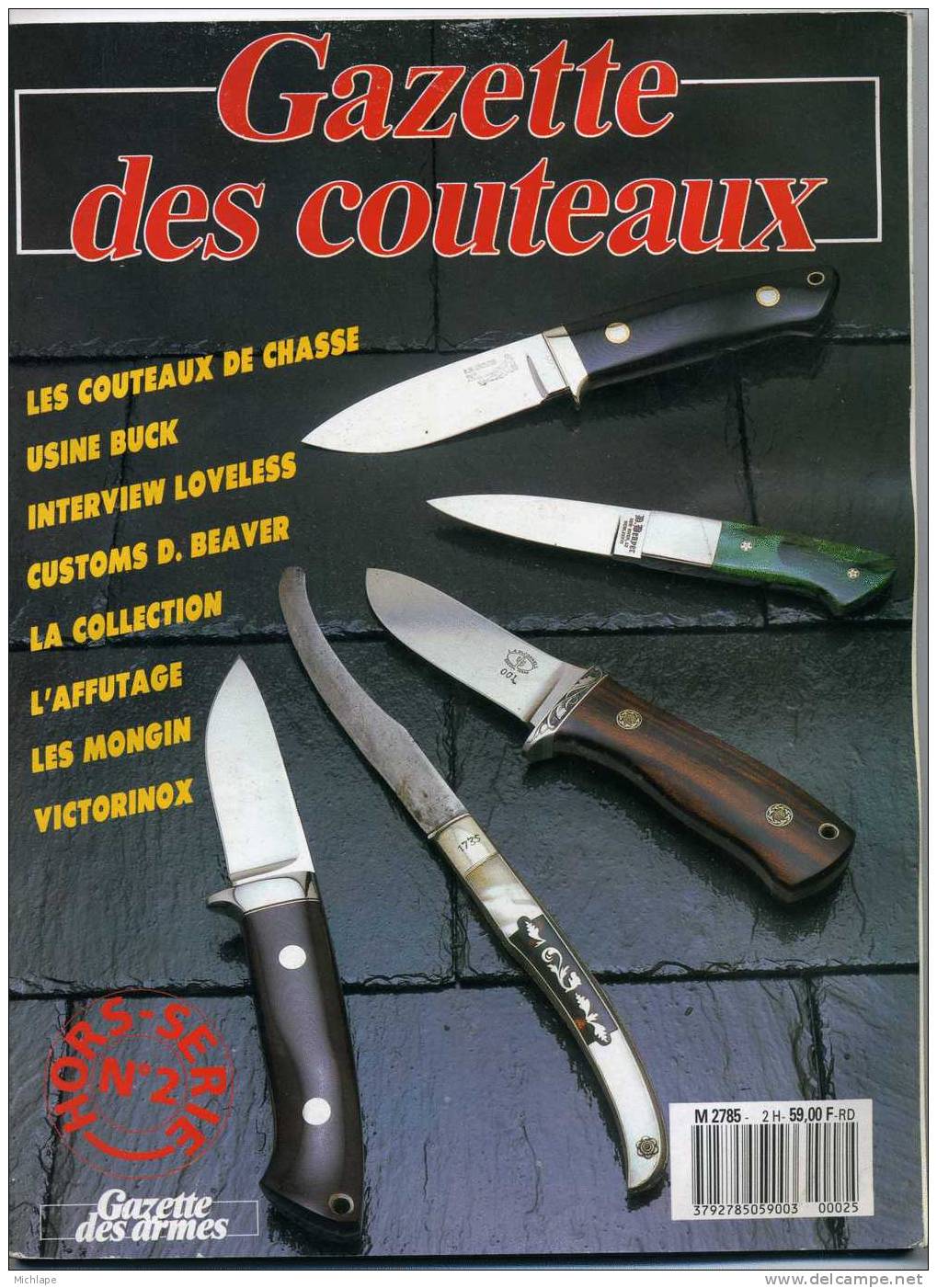 N° SPECIAL  LA GAZETTE DES COUTEAUX  HOR SERIE  N° 2  TB ETAT  1987 - Francese