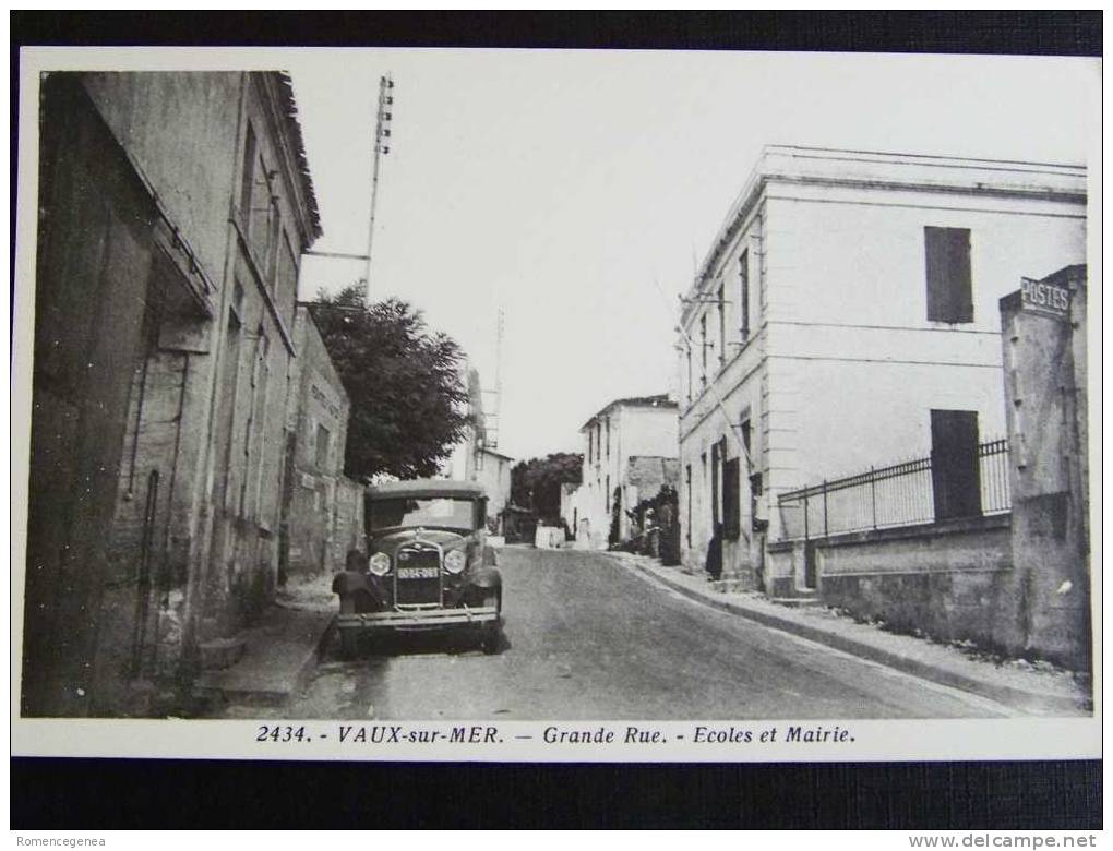 VAUX-sur-MER - Grande Rue - Ecoles Et Mairie - Automobile - Non Voyagée - Très Bon état - Vaux-sur-Mer