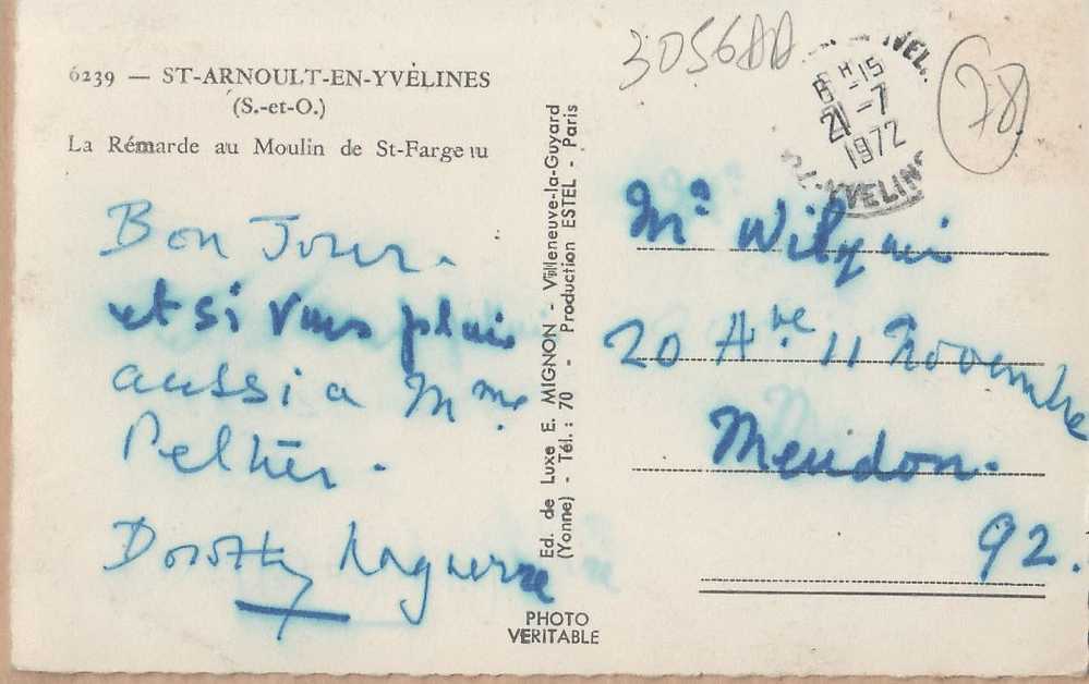 78 SAINT ARNOULT YVELINES MOULIN St FARGEAU REMARDE Postée 21.07.1972 ¤ Photo Véritable MIGNON 6239 ¤ YVELINES ¤3056AA - St. Arnoult En Yvelines