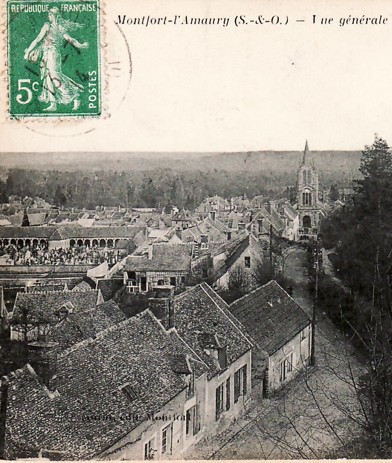 78 MONTFORT AMAURY VUE GENERALE Postée 13.07.1914 à BERNARD De SIEGEFRIDE ¤ Edi Illisible De MONTFORT ¤ YVELINES ¤3072AA - Montfort L'Amaury