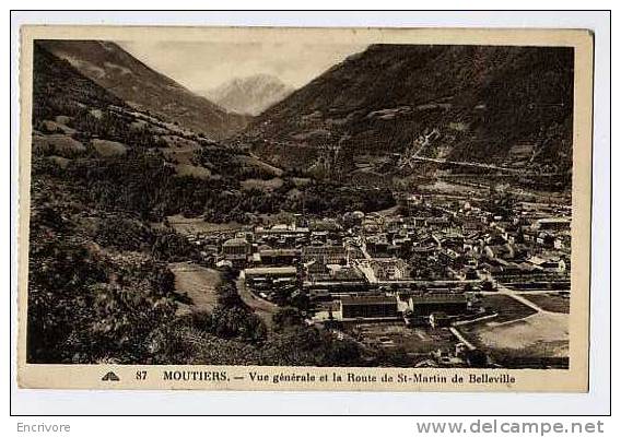 Cpa MOUTIERS Vue Generale Et Route De Saint Martin De Belleville - Cap 87 - Moutiers