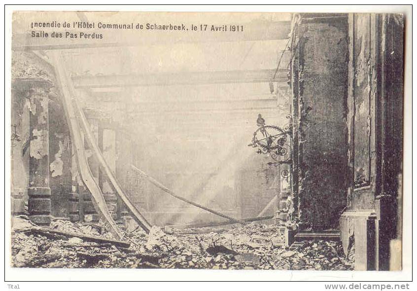 11733 - Incendie De L' Hôtel Communal De Schaerbeek, Le 17 Avril 1911 - Salle Des Pas Perdus - Schaarbeek - Schaerbeek