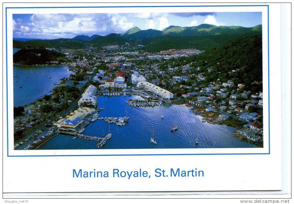 MARINA ROYALE,ST-MARTIN. ......CPM - Saint Martin