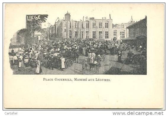 LIEGE- PLACE COCKERILL- MARCHE AUX LEGUMES - Liege