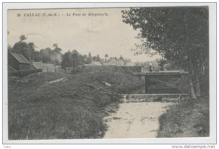 CALLAC. Le Pont De Kergréac'h - Callac