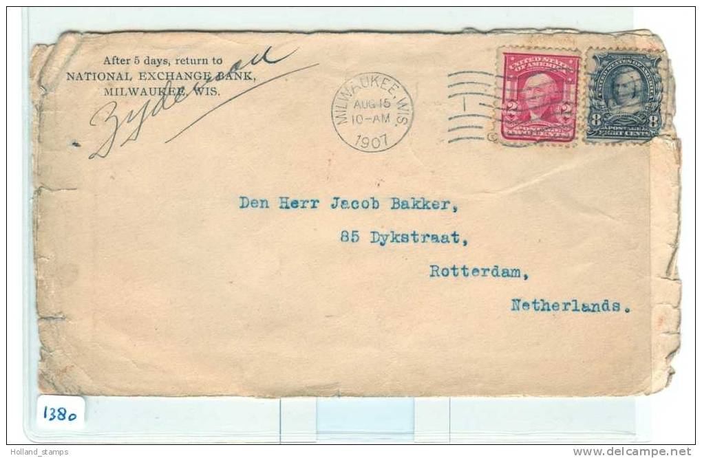 BRIEFOMSLAG Van MILWAUKEE USA Naar ROTTERDAM 1907  (1380) - Lettres & Documents