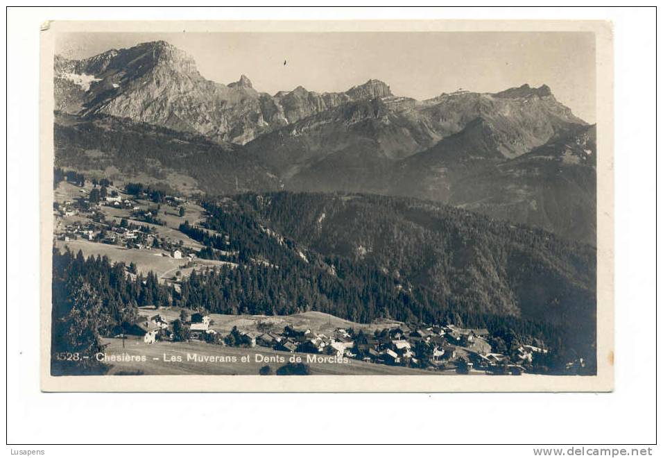OLD FOREIGN 3213  - SUISSE SWISS SWITZERLAND - CHESIERES LES MUVERANS ET DENTS DE MORCLÉS - Morcles