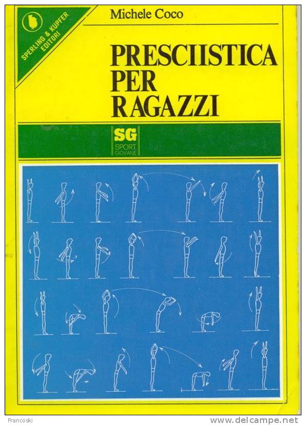 PRESCIISTICA PER RAGAZZI-SPERLING & KUPFER-SCI,SKI,SPORT- - Sport