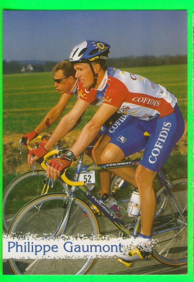 CYCLISME - PHILIPPE GAUMONT - 6e RALLYE CYCLO CONFORAMA 1997 - - Cyclisme