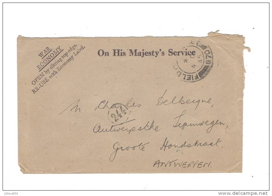 Lettre Franchise Militaire - On His Majesty´s Service - Cachets : Field Post Office 870 4/??/1945 Pour Antwerpen Anvers - Guerra '40-'45 (Storia Postale)