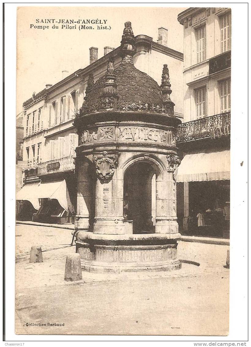 17 -   SAINT-JEAN-d´ANGELY  - Fontaine Du Pilori (Mon. Hist.) - Animée  Pub - Saint-Jean-d'Angely