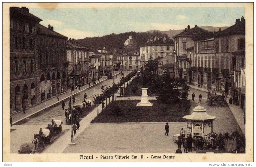 Acqui Piazza Vittorio Emanuele II Corso Dante - Alessandria