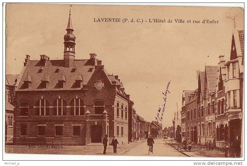 Laventie (Pas De Calais 62) L´hotel De Ville Et Rue De L´enfer. - Laventie