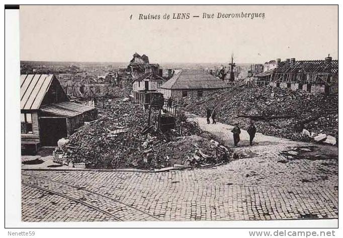 Ruines De LENS  Rue Decrombergues Animée Guerre 1914 - 1918 - Lens