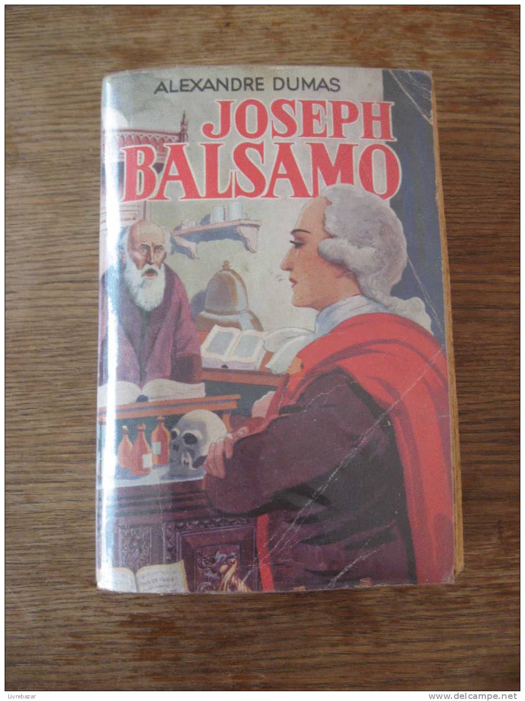 Ancien JOSEPH BALSAMO ALEXANDRE DUMAS Gros Pavé Agence Parisienne De Distribution Plats Souples - Klassieke Auteurs