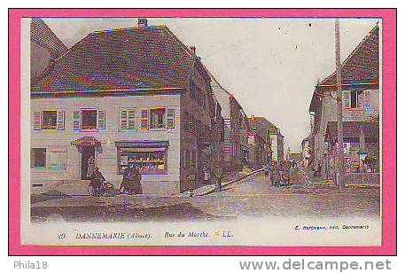 DANNEMARIE    Rue Du Marché - Dannemarie