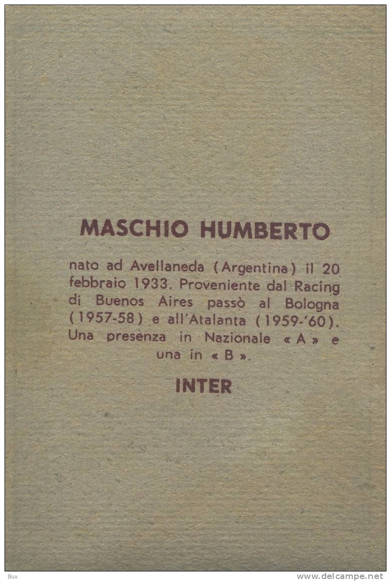 INTER  HUMBERTO  MASCHIO  VECCHIA  FIGURINA CALCIATORE  FIGURINE  FIGURINES BILDCHEN  CALCIO FOOTBALL   ITALIE CART65 - Other & Unclassified