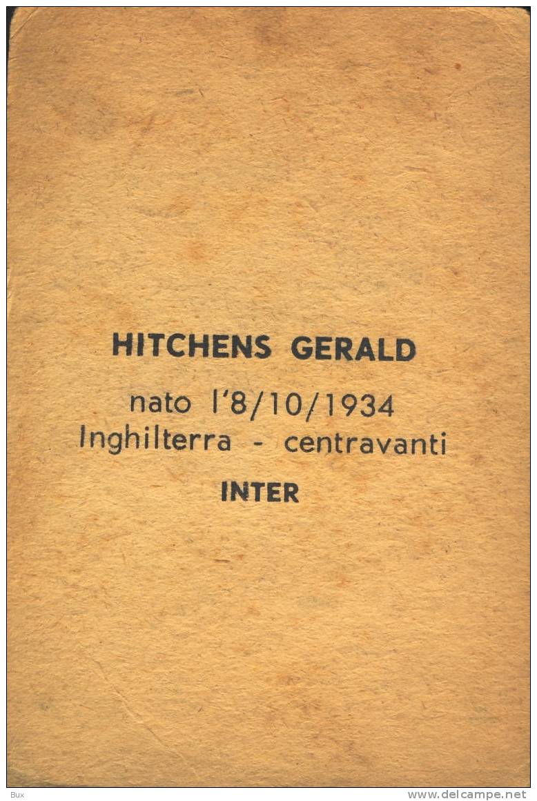 INTER  HITCHENS GERALD  VECCHIA  FIGURINA CALCIATORE  FIGURINE  FIGURINES BILDCHEN  CALCIO   SOCCER  ITALIE CART65 - Andere & Zonder Classificatie