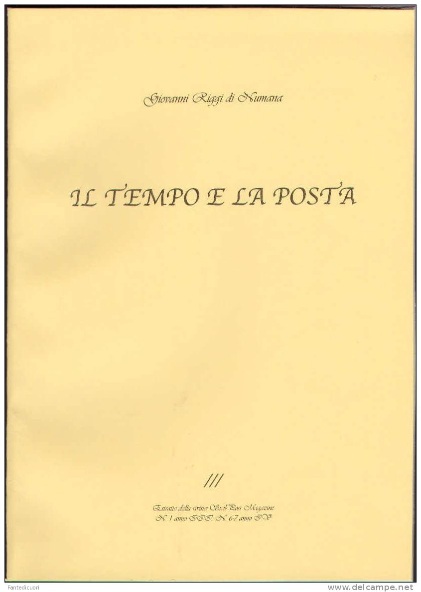 Riggi Di Numana  Il Tempo E La Posta &ndash; - Altri & Non Classificati