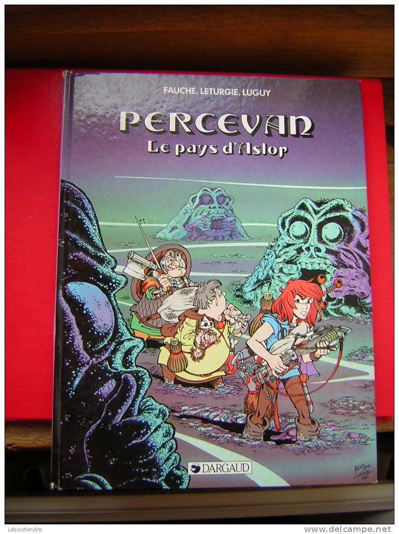 BD -FAUCHE -LETURGIE.LUGUY-  PERCEVAN LE PAYS D'ASLOR-EDITION ORIGINAL 1985 EDITION DARGAUD - Percevan