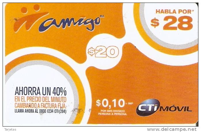 TARJETA DE ARGENTINA DE CTI MOVIL DE AMIGO DE $20  HABLA POR $28 - Argentine