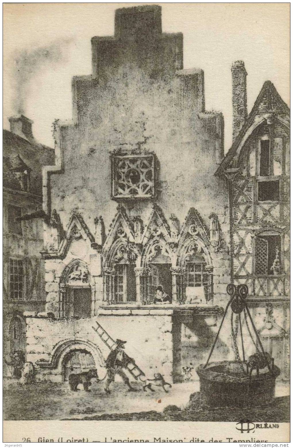 CPA GIEN (Loiret) - L´ancienne Maison Dite Des Templiers - Gien