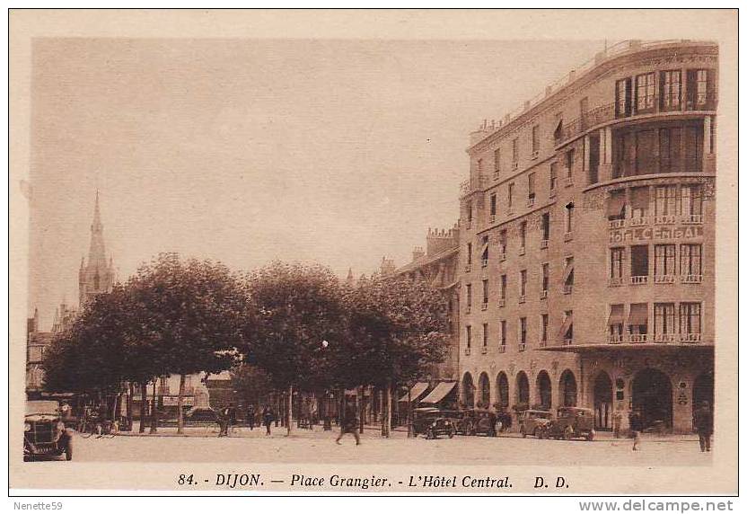 21 DIJON Place Grangier Animée - L' Hôtel Central 1940 - Dijon