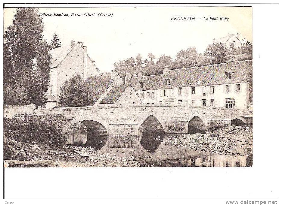 FELLETIN. - Le Pont Raby. - Felletin