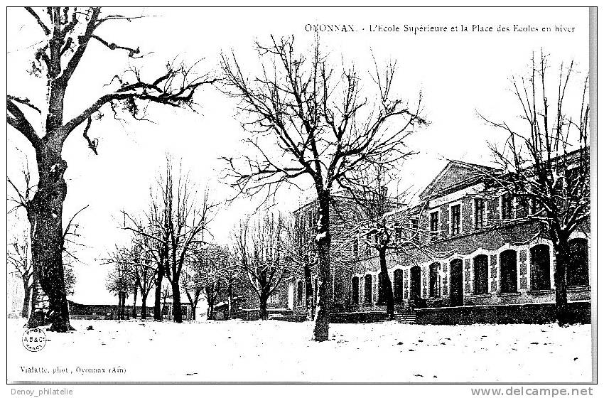 OYONNAX- L'ECOLE SUPERIEURE ET LA PLACE DES ECOLES EN HIVER - Oyonnax