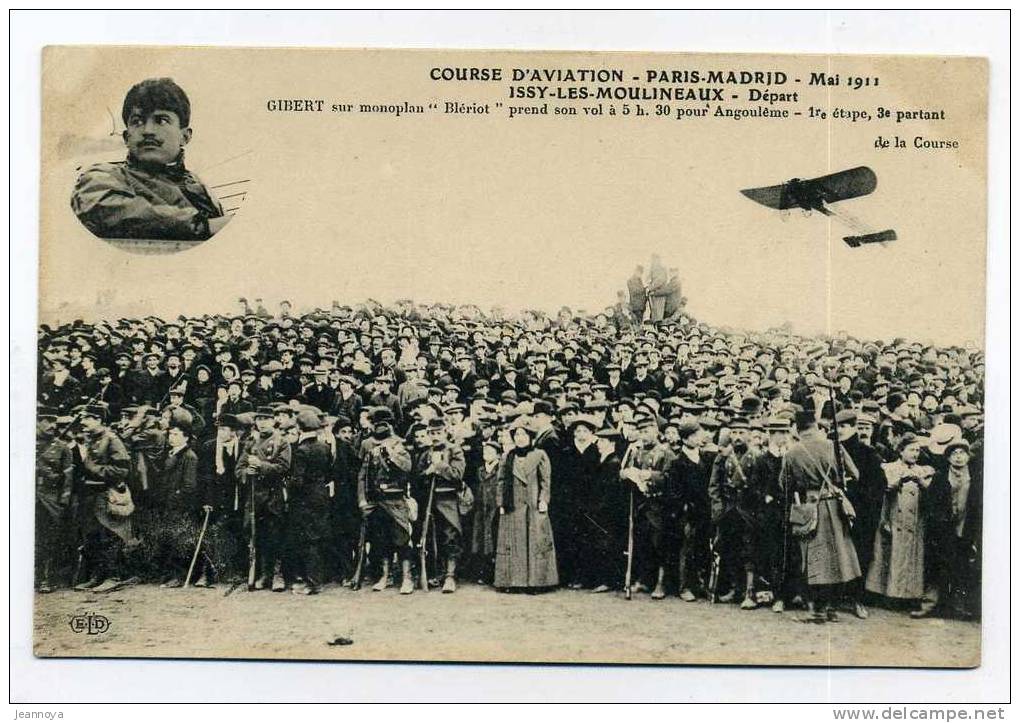 COURSE D'AVIATION - PARIS-MADRID MAI 1911 - GIBERT / MONOPLAN BLERIOT PREND SON VOL  - TB - - Reuniones