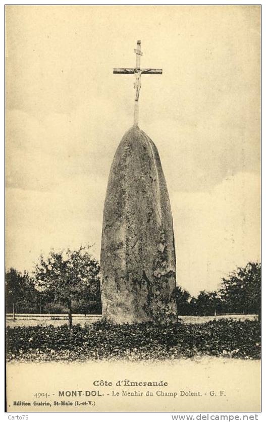 Dolmens Menhirs - Calvaire - Mont Dol - Dolmen & Menhire