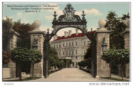 MAIN ENTRANCE AND GATEWAY TO "THE BREKERS" RESIDENCE OF MRS CORNELIUS VANDERBILT NEWPORT R I - Newport