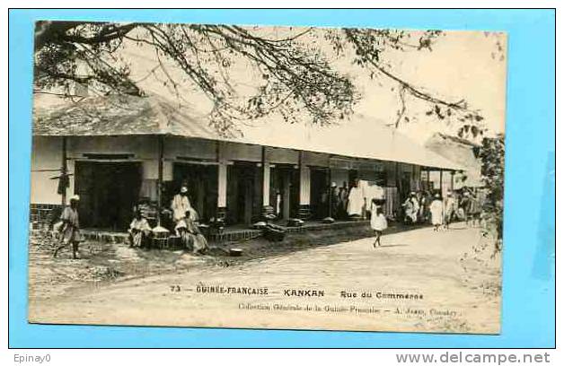 B - AFRIQUE - GUINEE FRANCAISE - édit. A. James - KANKAN - Rue Du Commerce - Guinée