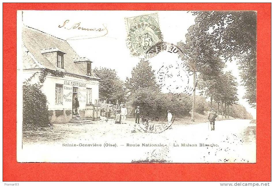 St Geneviève - Route Nationale - La Maison Blanche - Sainte-Geneviève