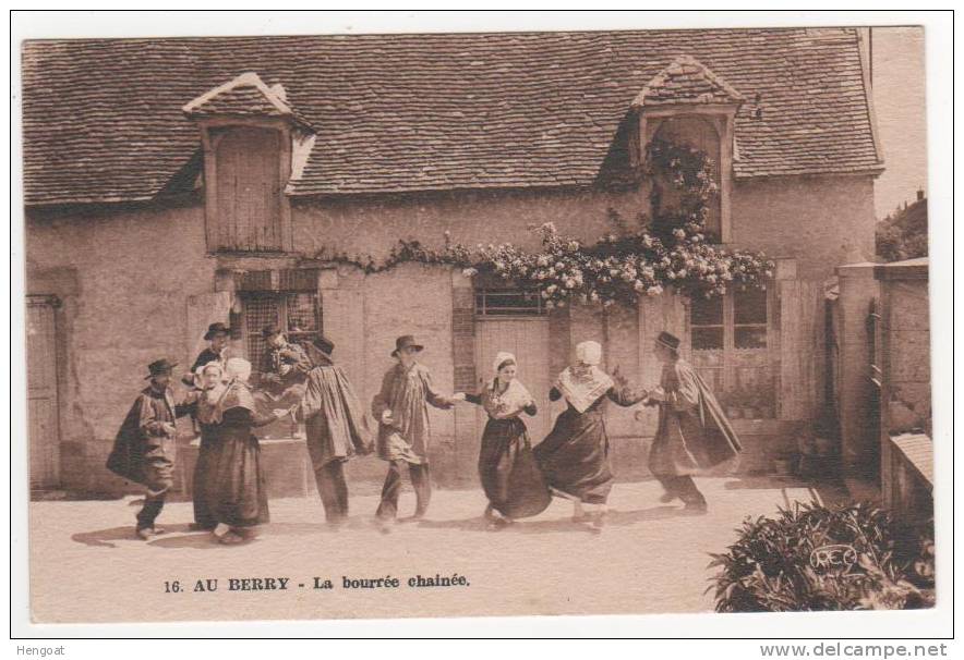 Au Berry : La Bourrée Chainée , Neuve , 2 Scans - Centre-Val De Loire