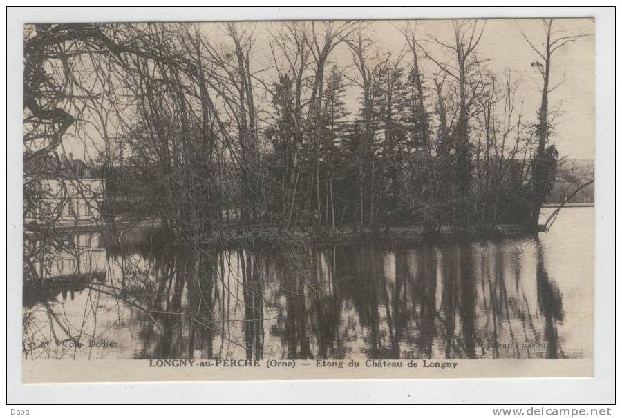 LONGNY Au PERCHE . Etang Du Chateau - Longny Au Perche